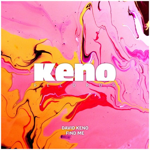 David Keno – Find Me [KENO062]